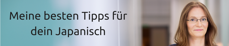 Wie ich neue Japanischvokabeln lerne (7)